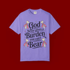 Inspirational 'God Never Gives a Burden You Can't Bear' T-Shirt