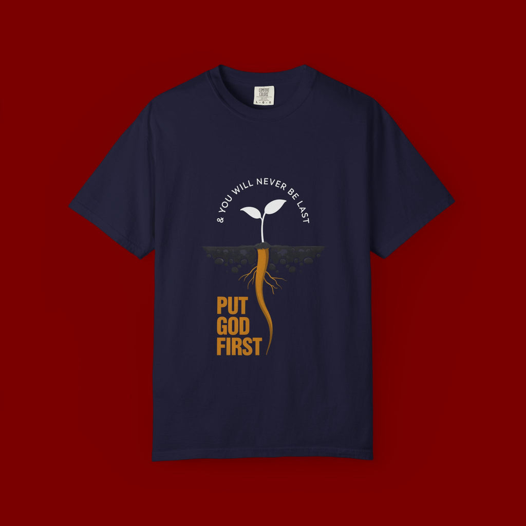 Put God First T-Shirt — Christian Faith Graphic Tee