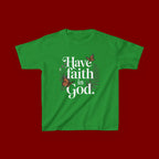 Kids Tee — "Have Faith in God" Floral Christian Youth T‑Shirt
