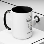 Do Not Lose Heart Accent Coffee Mug — Trust God’s Plan Inspirational Christian Mug