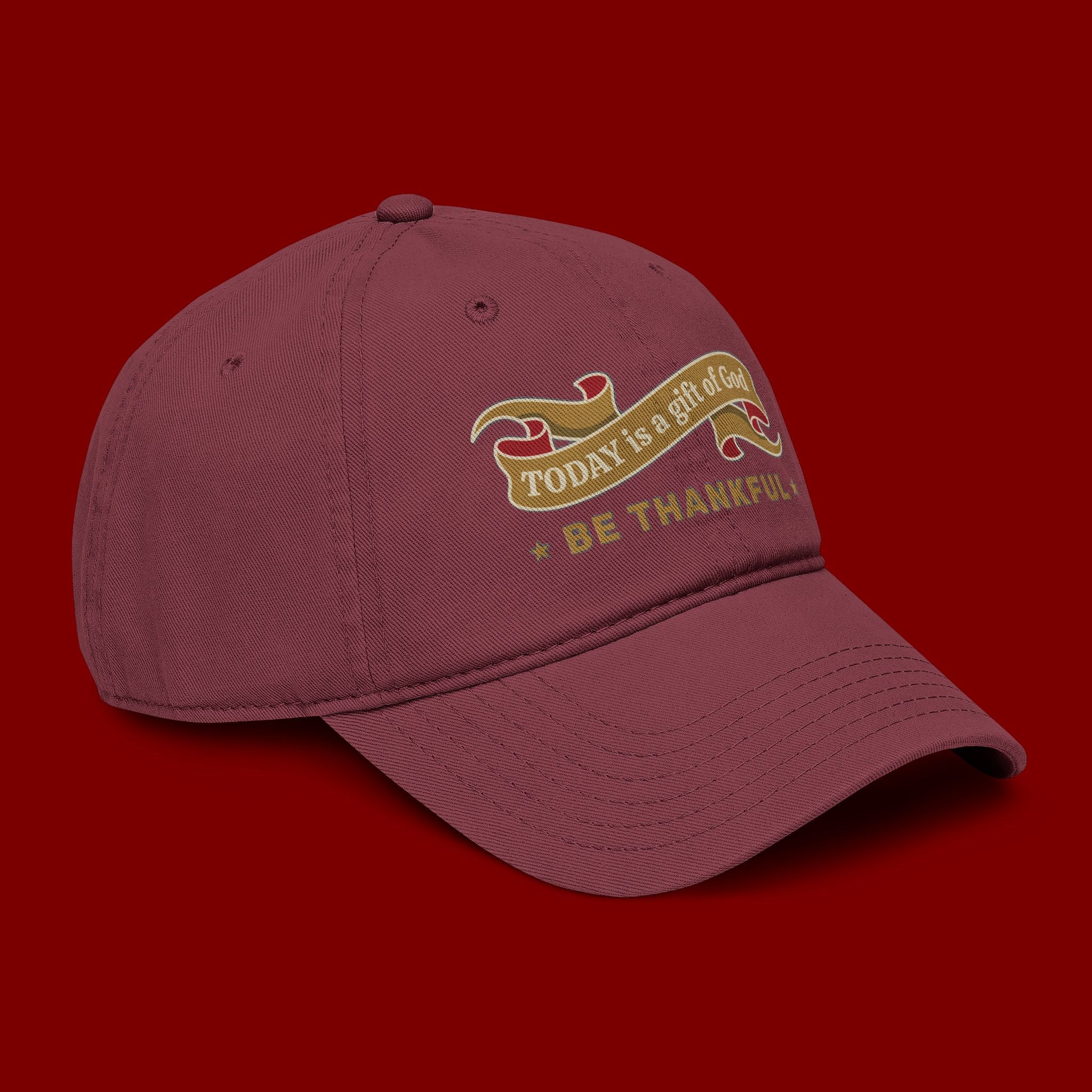 Be Thankful Baseball Cap — "Today is a Gift of God" Embroidered Hat