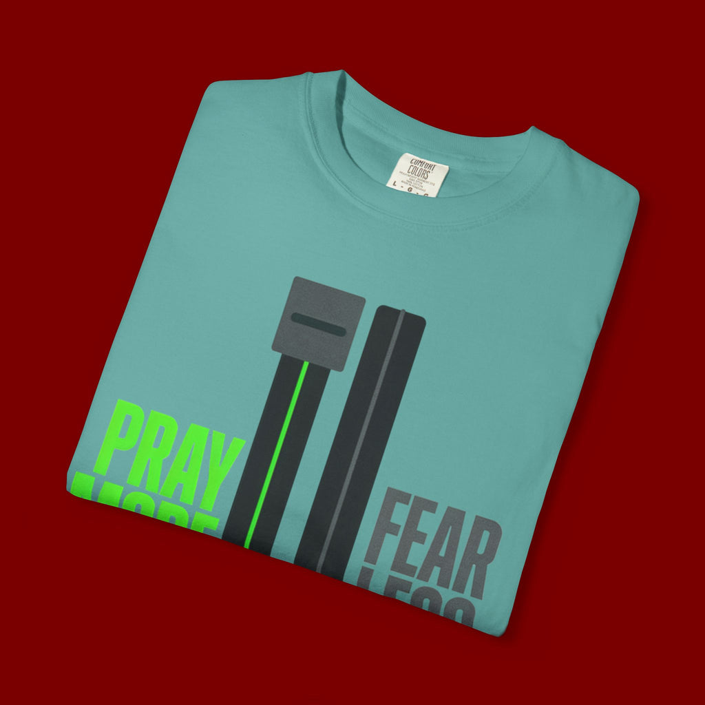 Pray More Fear Less T-Shirt — Inspirational Faith Graphic Tee