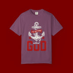 I'm Nothing Without God Anchor T-Shirt