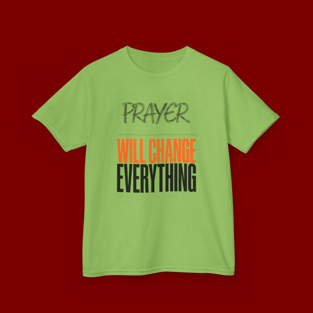 Kids T‑Shirt — "Prayer Will Change Everything" Inspirational Faith Tee