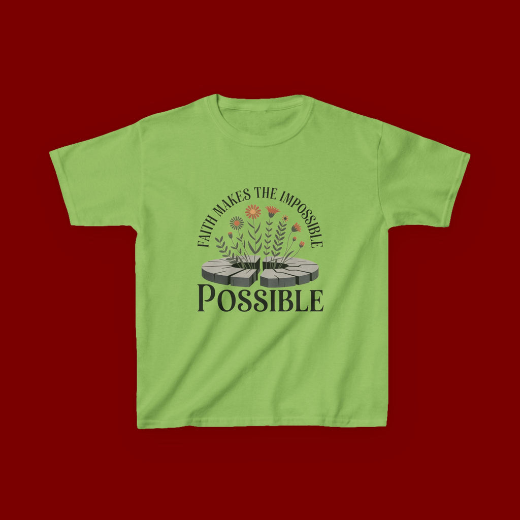 Kids Tee — “Faith Makes the Impossible Possible” Floral Inspirational Shirt