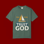 Trust God Sailboat T-Shirt — Pray Work Inspirational Christian Tee