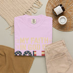 Faith in God Is Solid T-Shirt — American Flag Patriotic Christian Tee