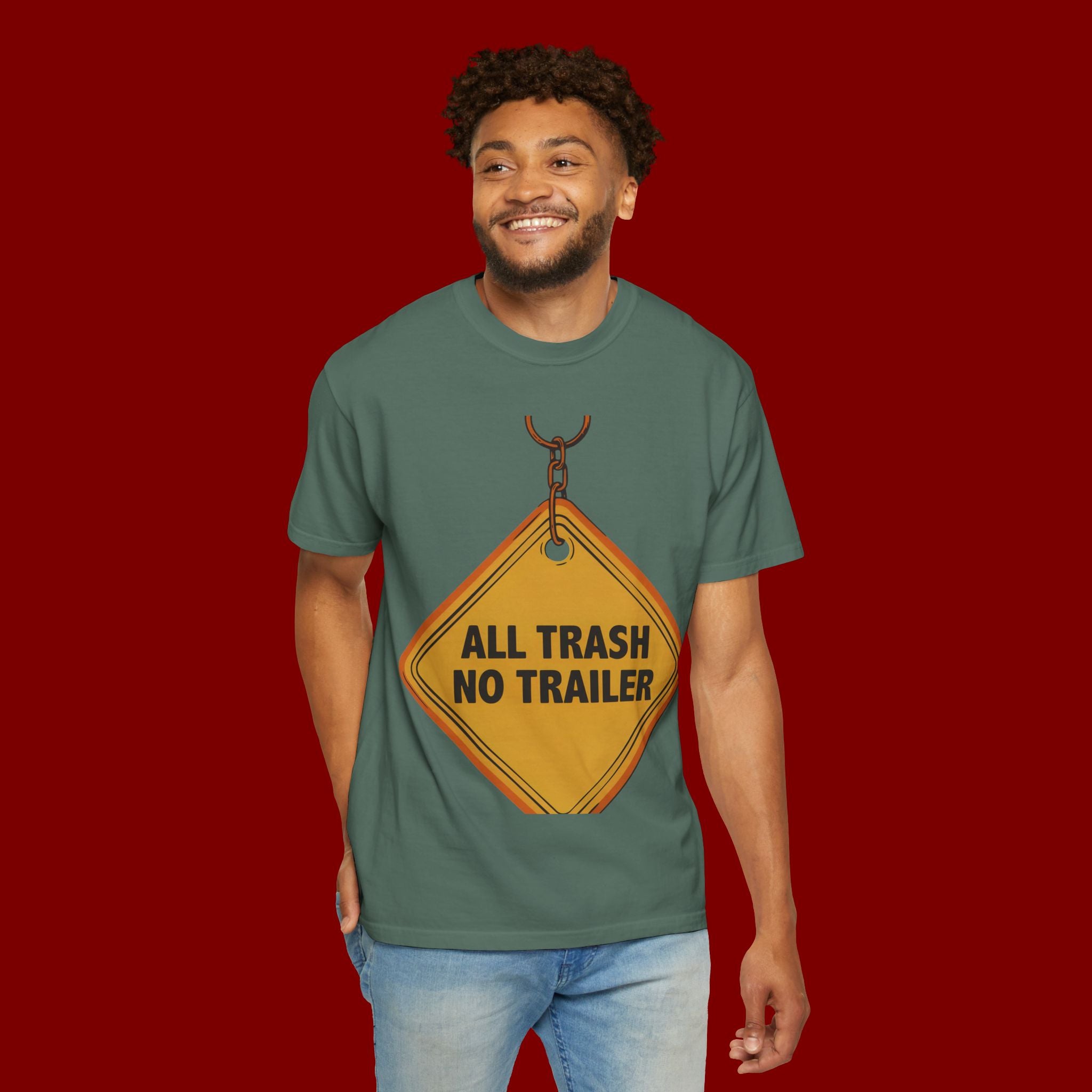 Funny Road Sign T-Shirt — "All Trash No Trailer" Graphic Tee