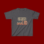 Kids Tee — "My Faith in God is Solid" Patriotic Christian T-Shirt