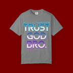 Trust God, Bro. T-Shirt — Retro Gradient Faith Tee