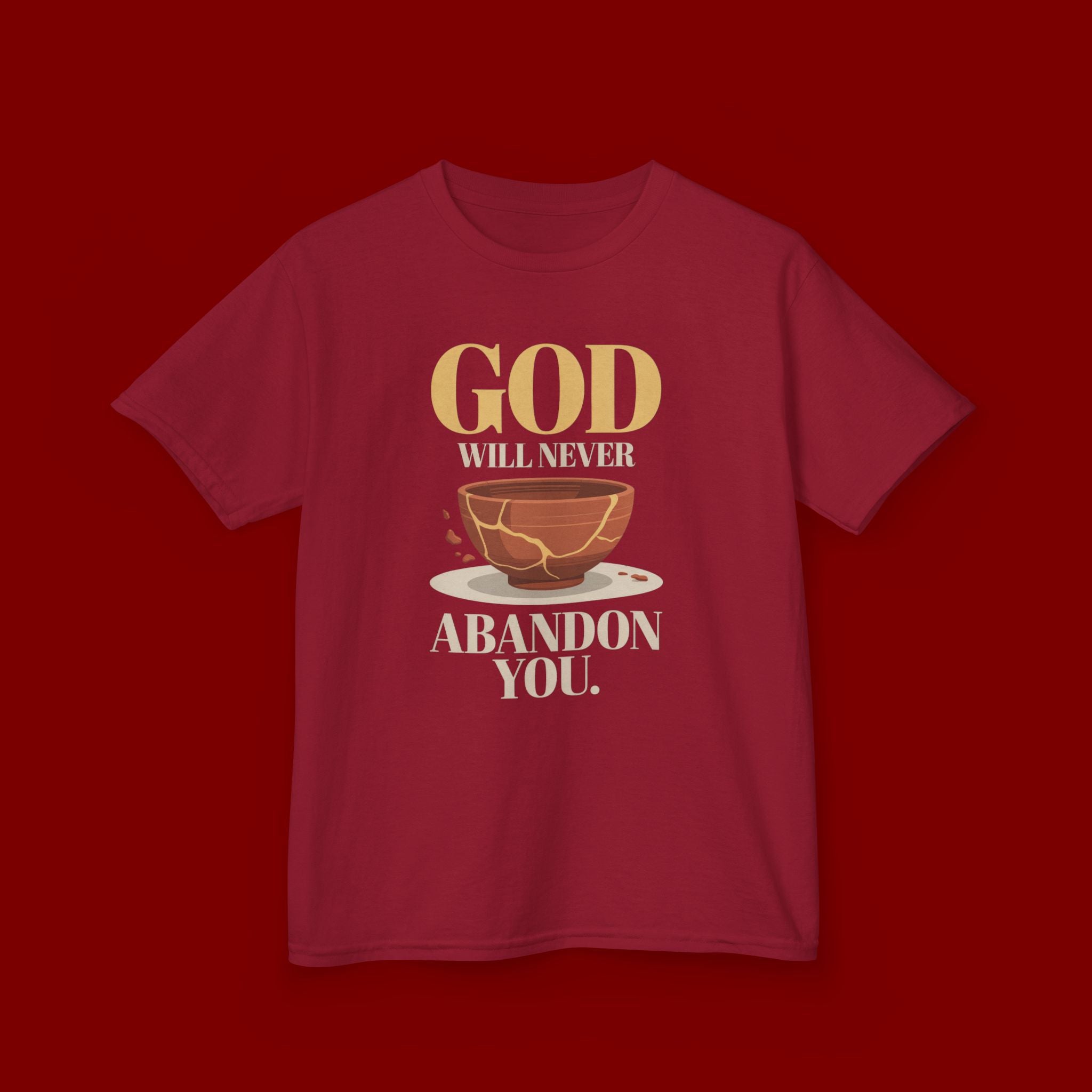 Kids Tee — "God Will Never Abandon You" Faith Graphic