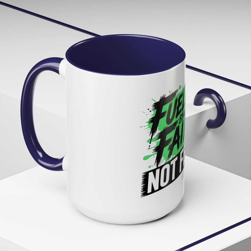 Accent Coffee Mug — "Fueled by Faith Not Fear" Inspirational Ceramic Mug (11/15 oz)
