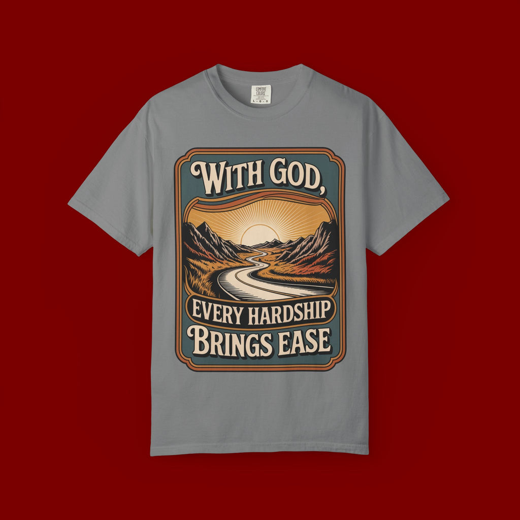 Inspirational Graphic T-Shirt — "With God, Every Hardship Brings Ease"