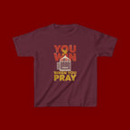 Kids Tee — "You Win When You Pray" Inspirational Christian Shirt