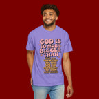 God Is So Much Bigger Tee — Retro Faith Graphic T-Shirt