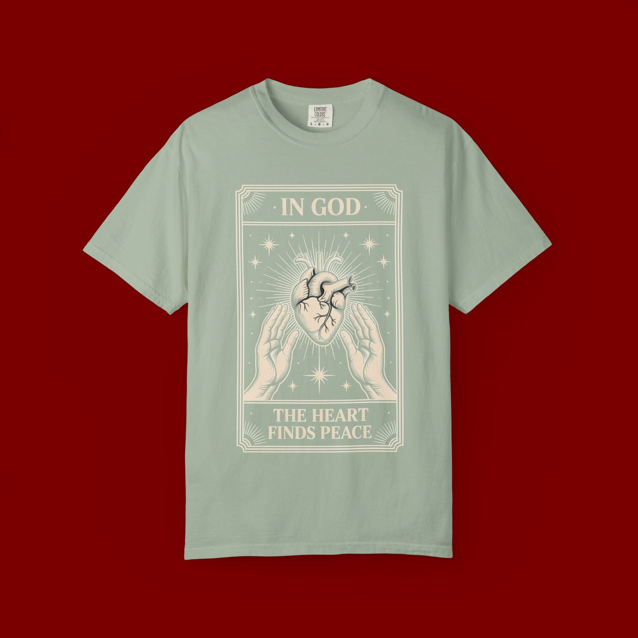 In God The Heart Finds Peace T-Shirt — Faith Graphic Tee