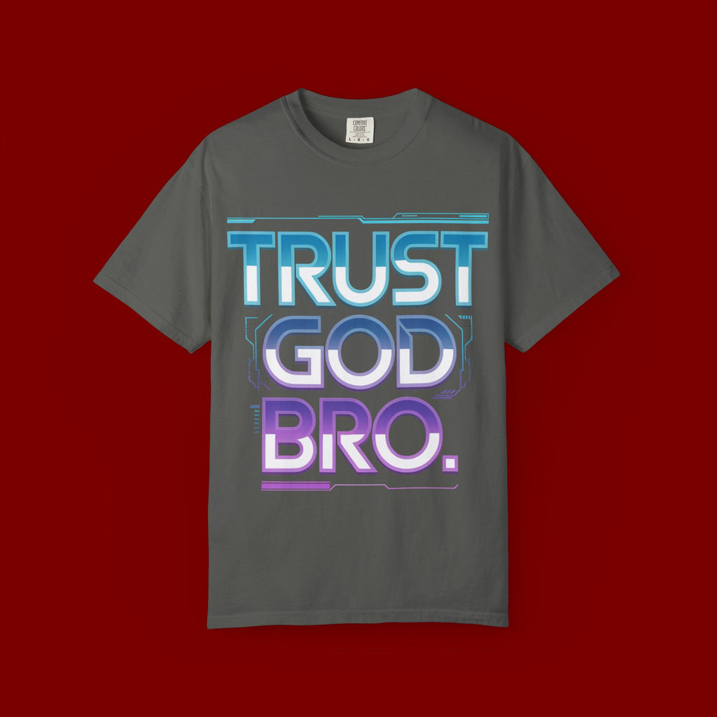 Trust God, Bro. T-Shirt — Retro Gradient Faith Tee