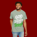 Inspirational T-Shirt — "God Will Add Strength to Your Strength" Christian Faith Tee