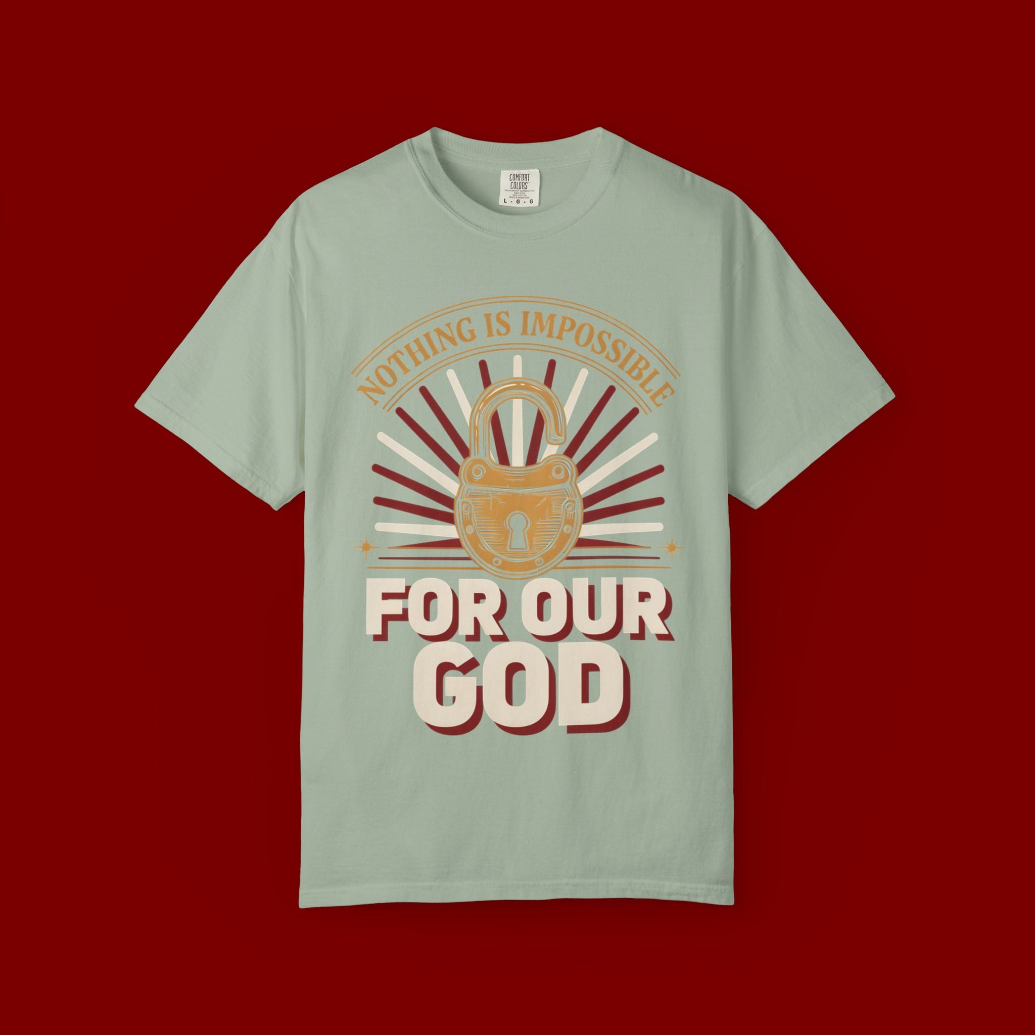 Nothing Is Impossible For Our God T-Shirt — Christian Faith Graphic Tee