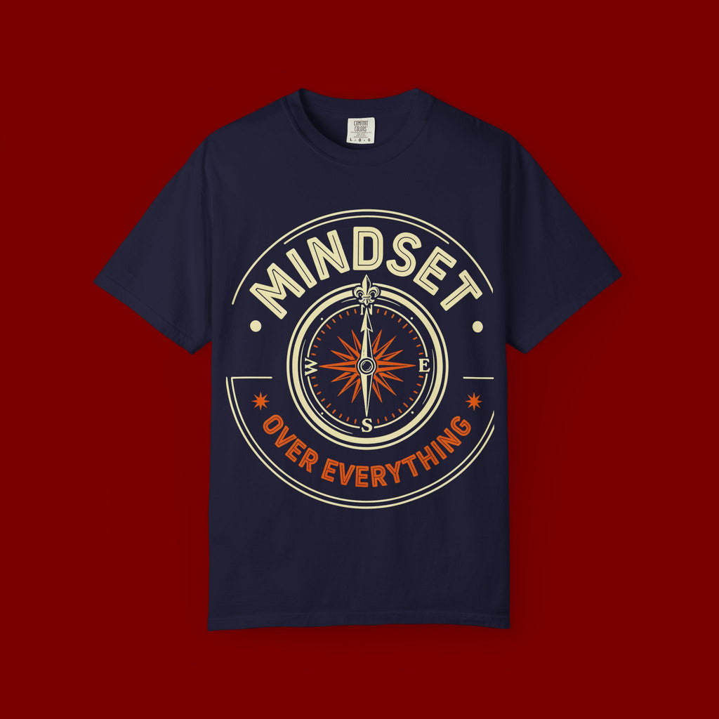 Mindset Over Everything T-Shirt — Positive Vibes Compass Graphic Tee