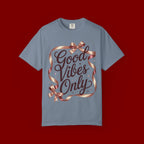 Good Vibes Only T-Shirt — Positive Message Graphic Tee with Ribbon Design