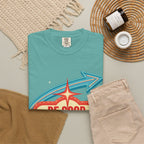 T-Shirt — "Be Good Do Good Feel Good" Retro Sign Graphic