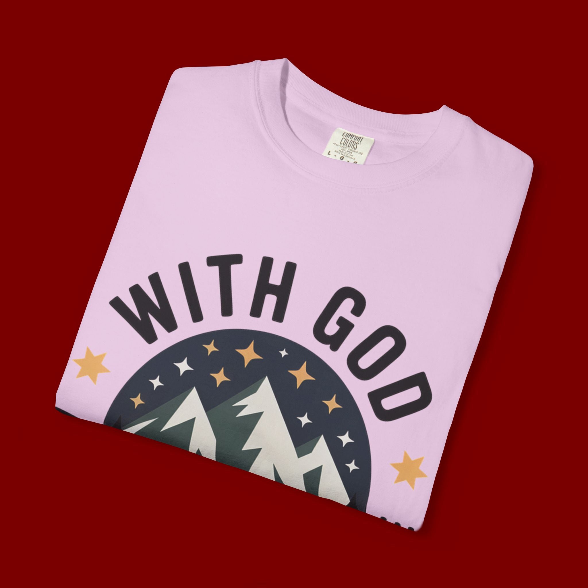 Faith-Based Mountain T-Shirt — "With God All Things Are Possible"