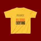 Kids T‑Shirt — "Prayer Will Change Everything" Inspirational Faith Tee
