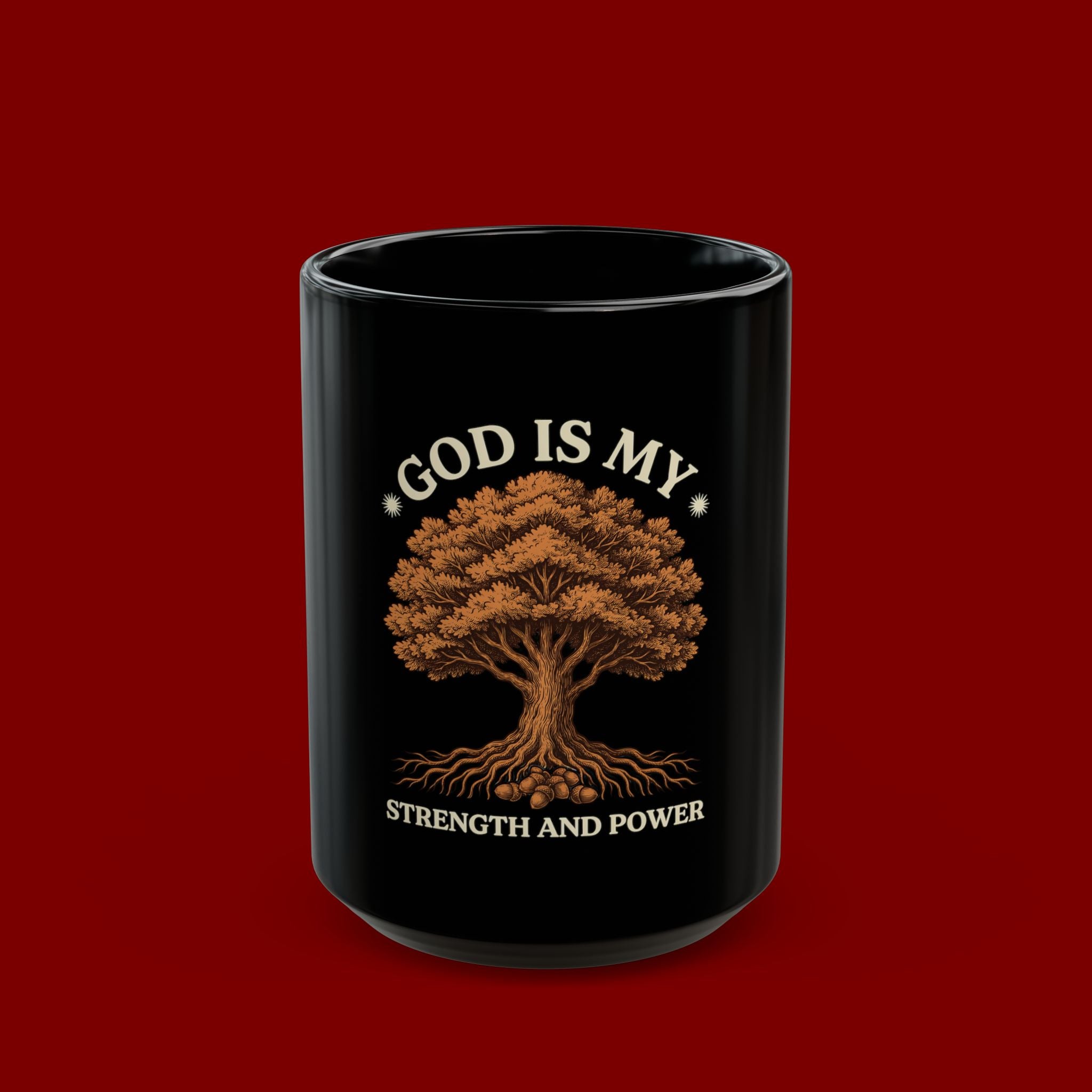 God Is My Strength and Power Black Mug — Faith Tree Coffee Cup (11oz/15oz)