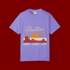 Positive Sunset T-Shirt — "Positive" Mind • Vibes • Life Motivational Tee