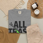 T-Shirt — "All Trash No Trailer" Bold Graphic Tee
