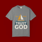 Trust God Sailboat T-Shirt — Pray Work Inspirational Christian Tee