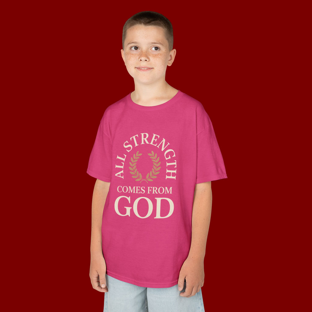 Kids T-Shirt – "All Strength Comes From God" Faith Tee for Boys & Girls