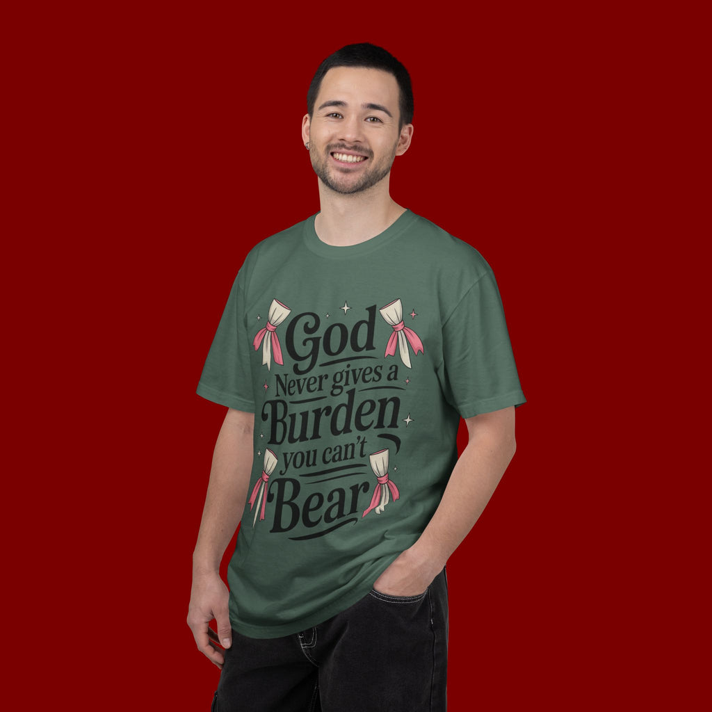 Inspirational 'God Never Gives a Burden You Can't Bear' T-Shirt