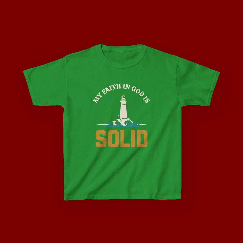 Kids T-Shirt — “My Faith in God is Solid” Lighthouse Christian Tee
