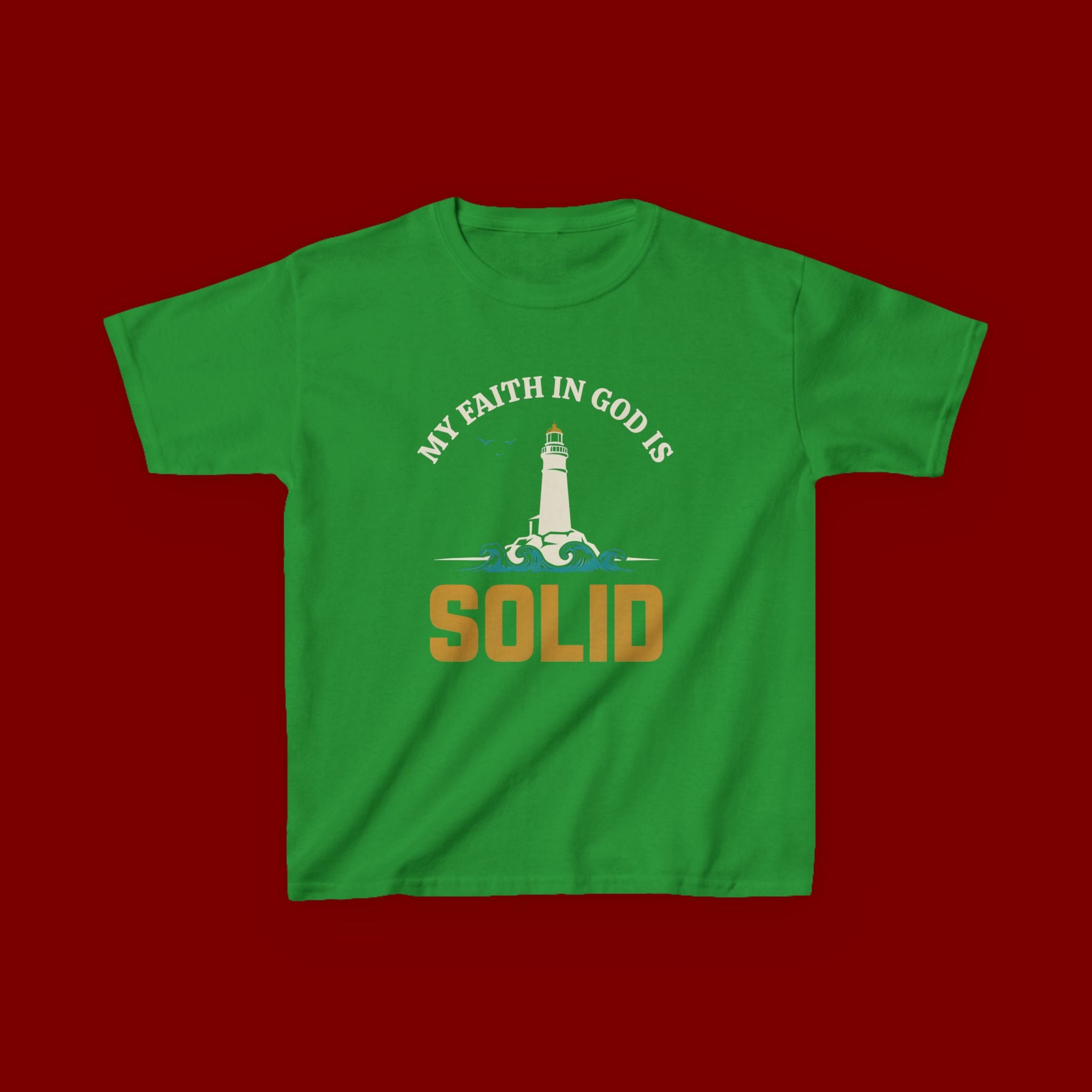 Kids T-Shirt — “My Faith in God is Solid” Lighthouse Christian Tee