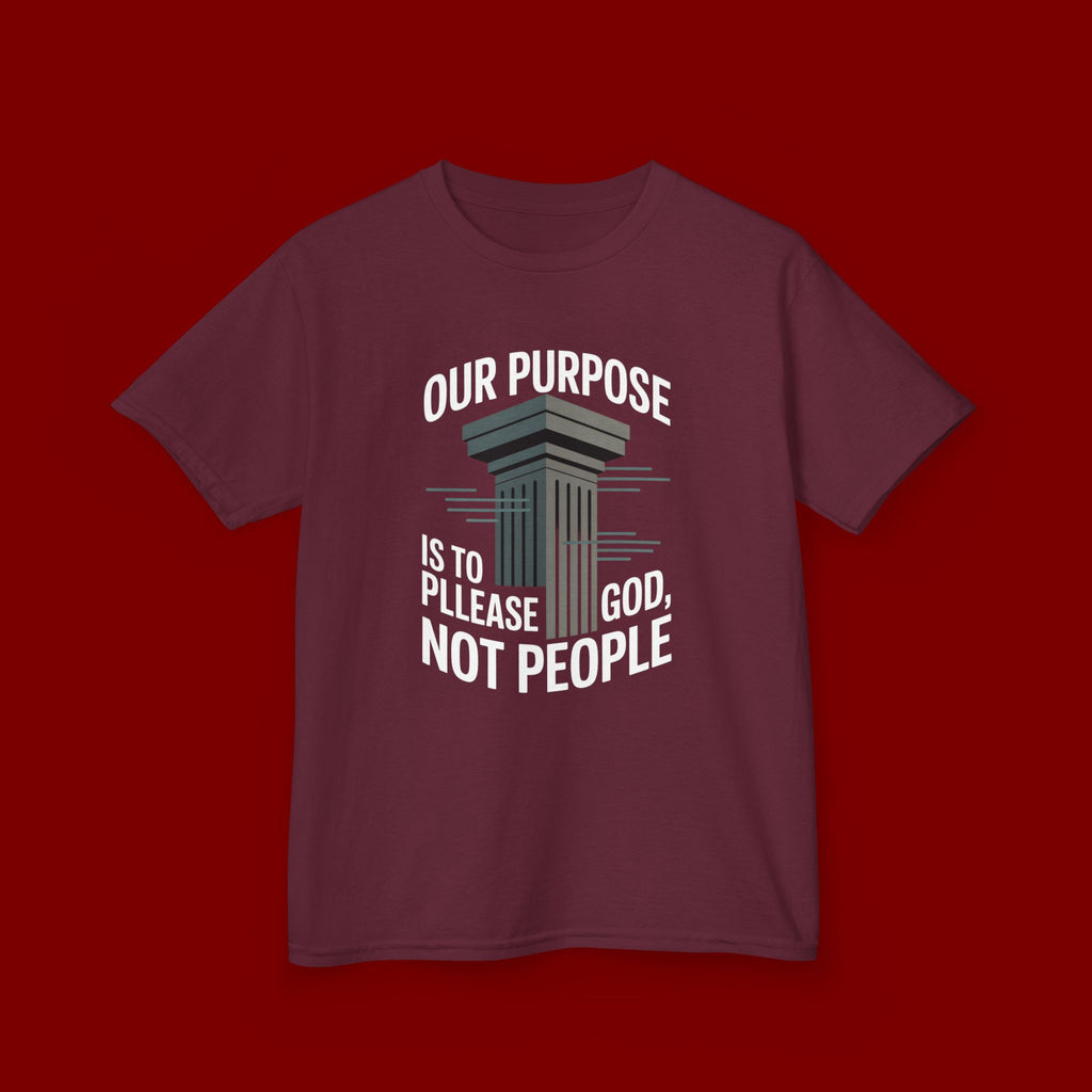 Kids T-Shirt — "Our Purpose Is To Please God, Not People" Faith Graphic Tee
