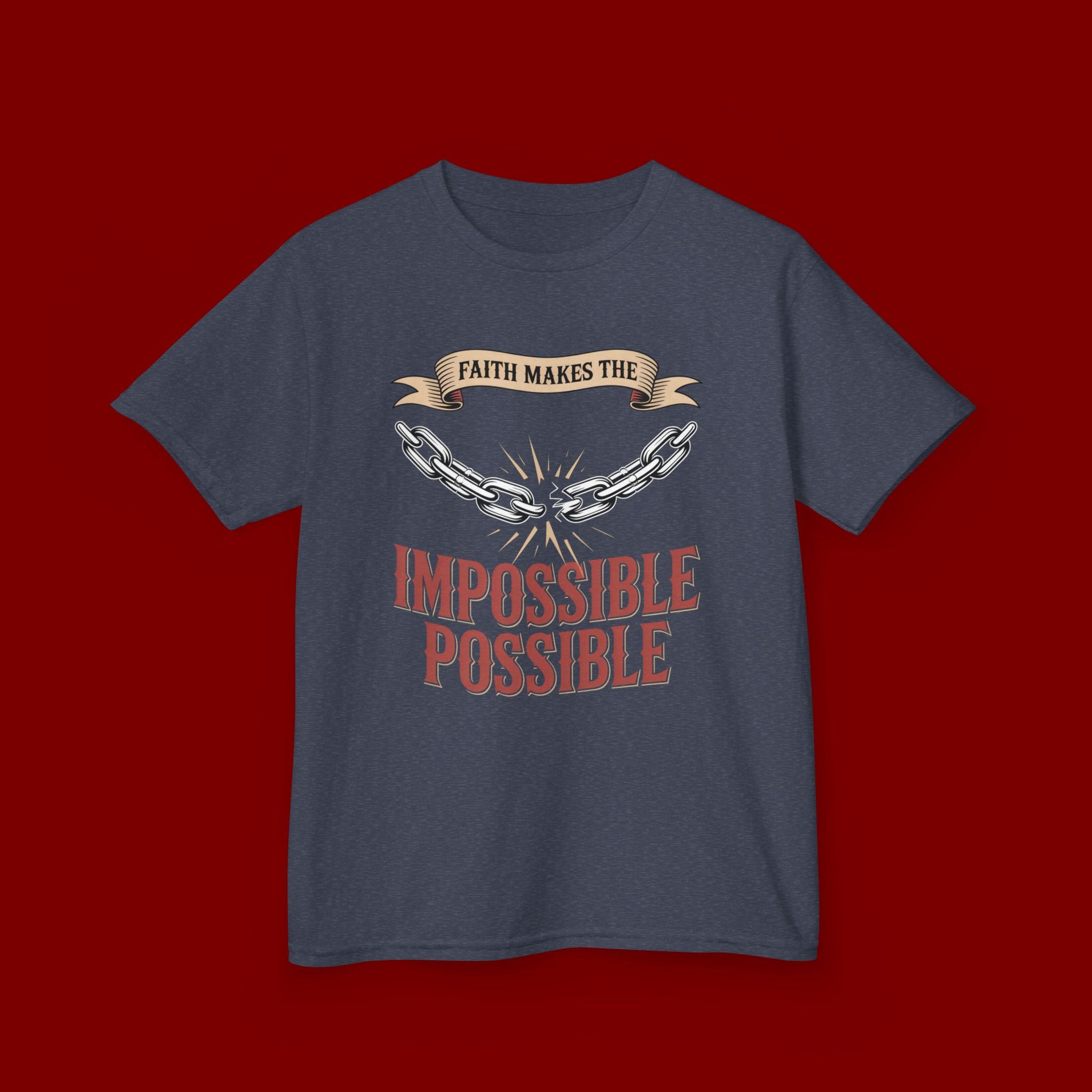 Kids Tee — "Faith Makes the Impossible Possible" Inspirational Graphic