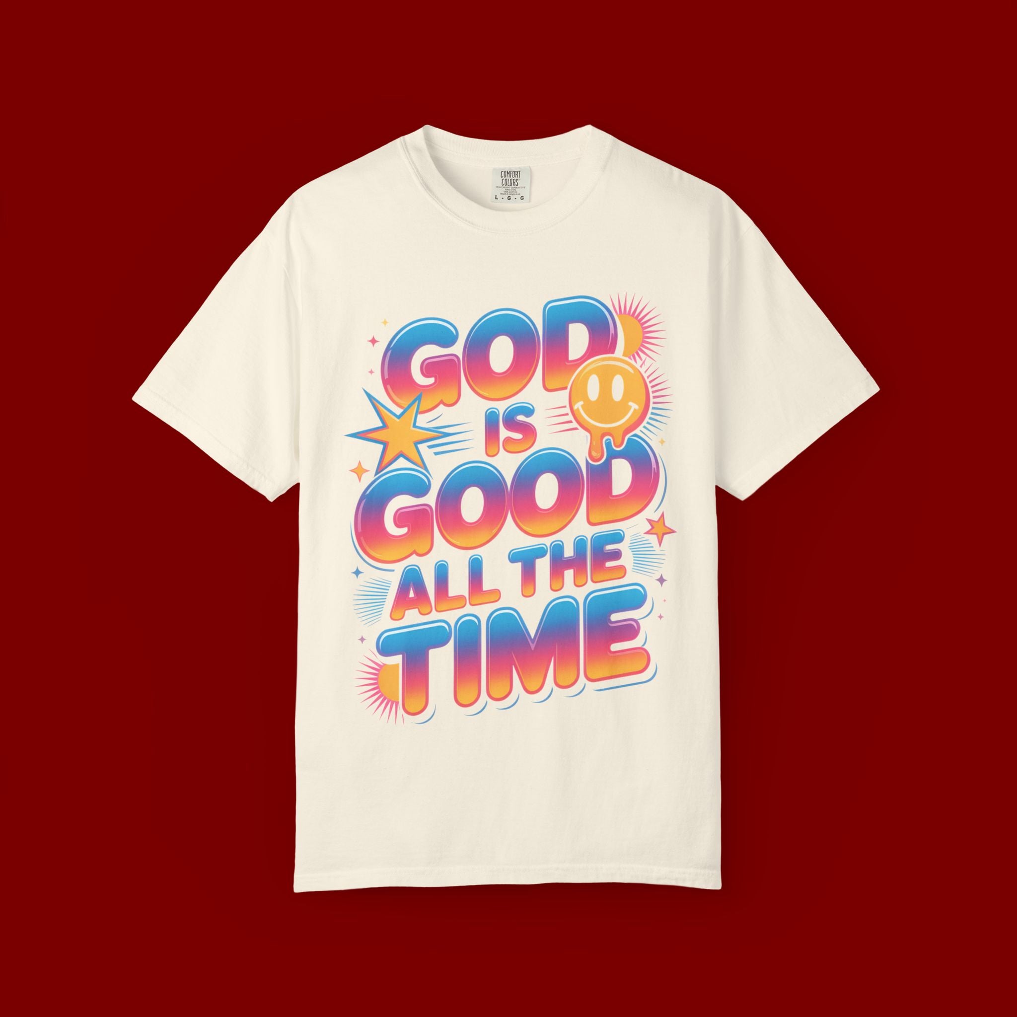 God Is Good All The Time T-Shirt — Positive Christian Graphic Tee