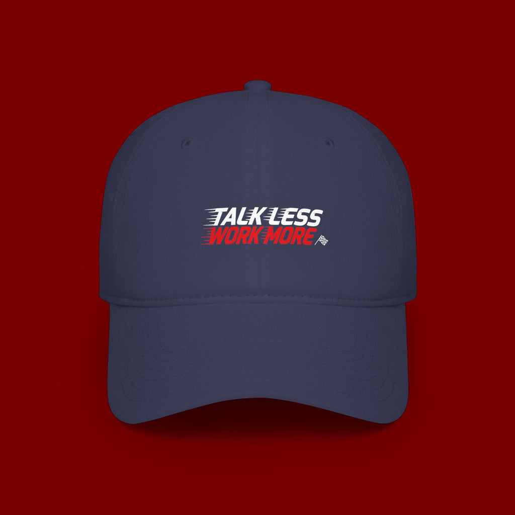 Talk Less Work More Red Low-Profile Baseball Cap