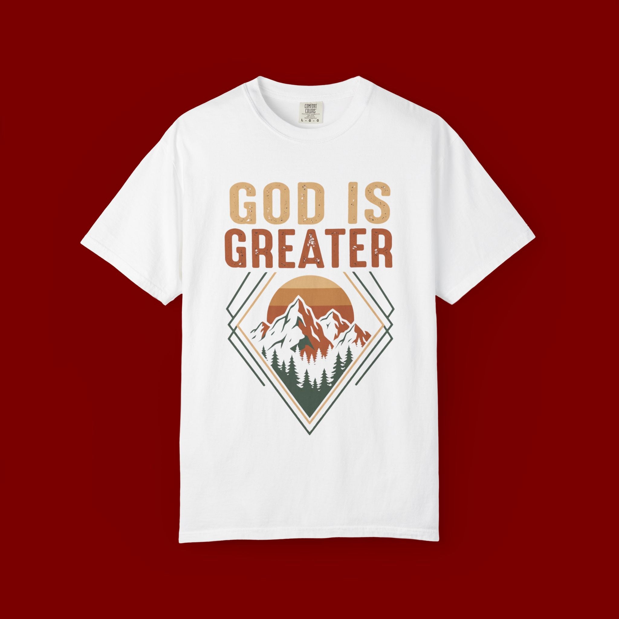 God Is Greater Mountain T-Shirt — Christian Faith Graphic Tee