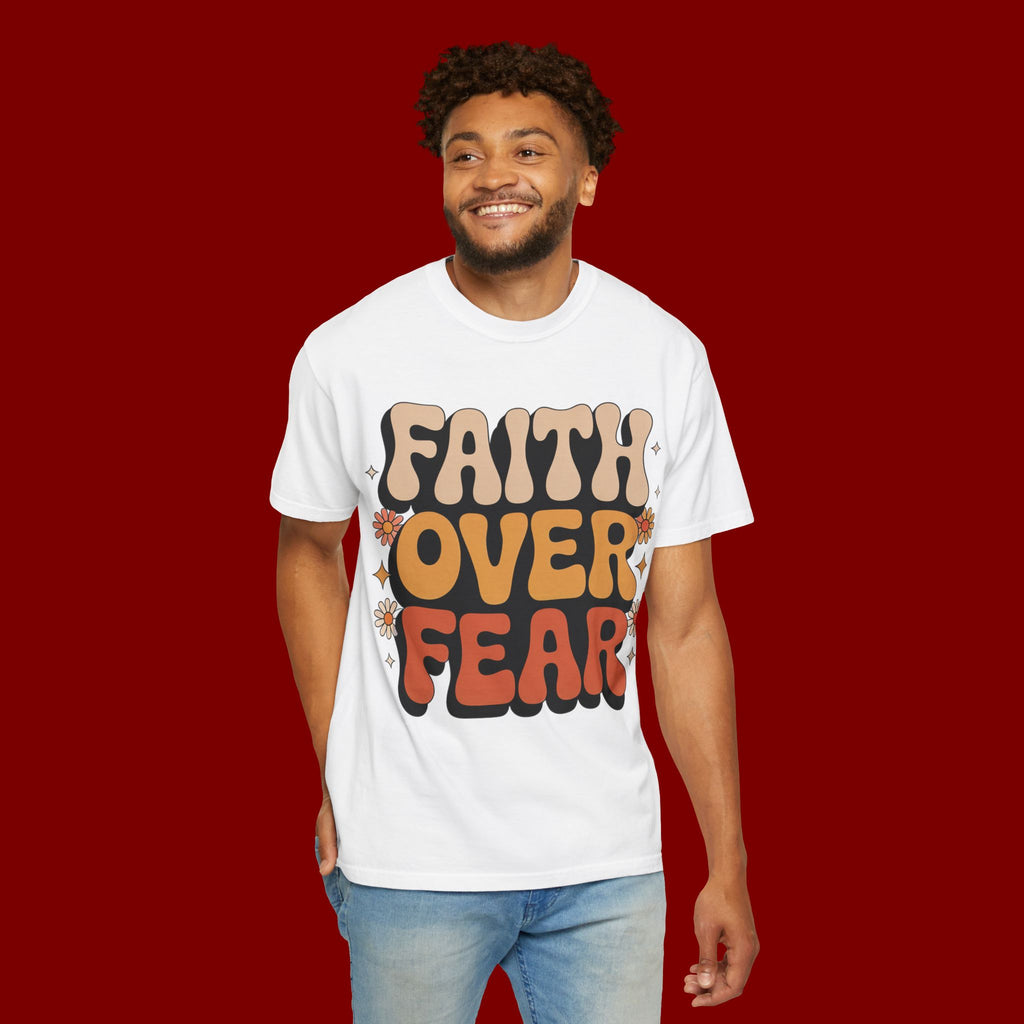 Faith Over Fear T‑Shirt — Retro Floral Inspirational Tee
