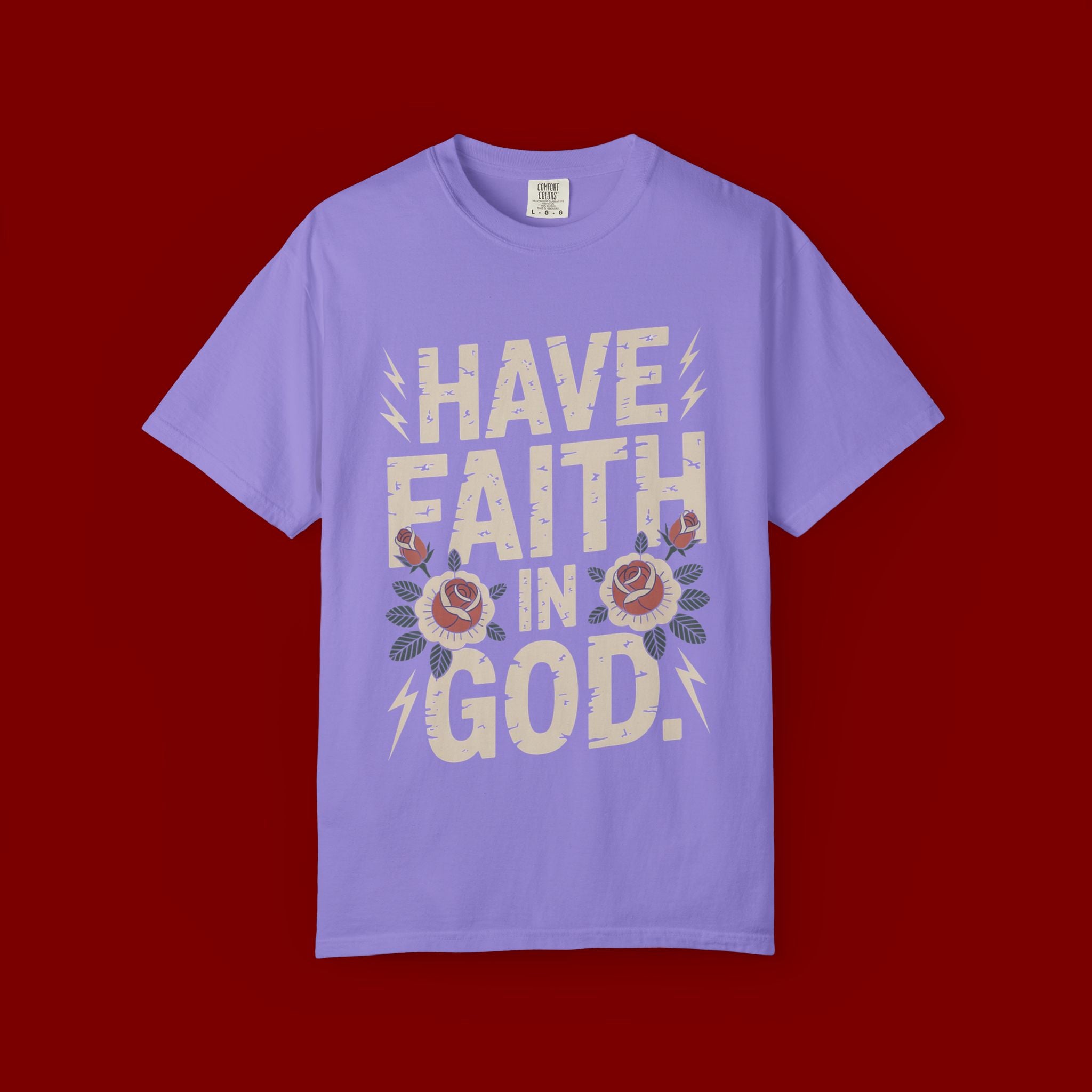 Have Faith in God T-Shirt — Christian Faith Tee with Floral Vintage Design