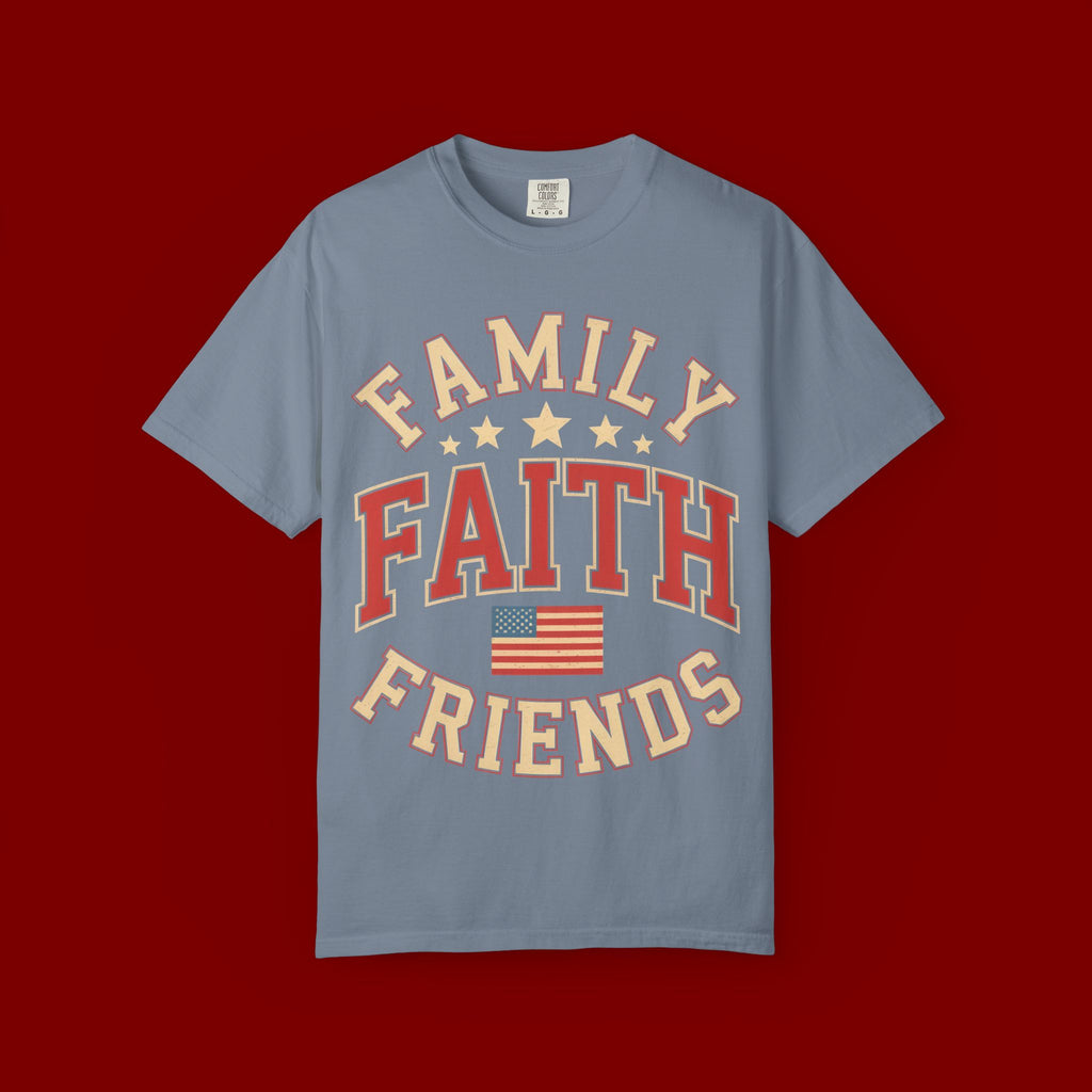 Family Faith Friends T-Shirt — Patriotic American Flag Tee