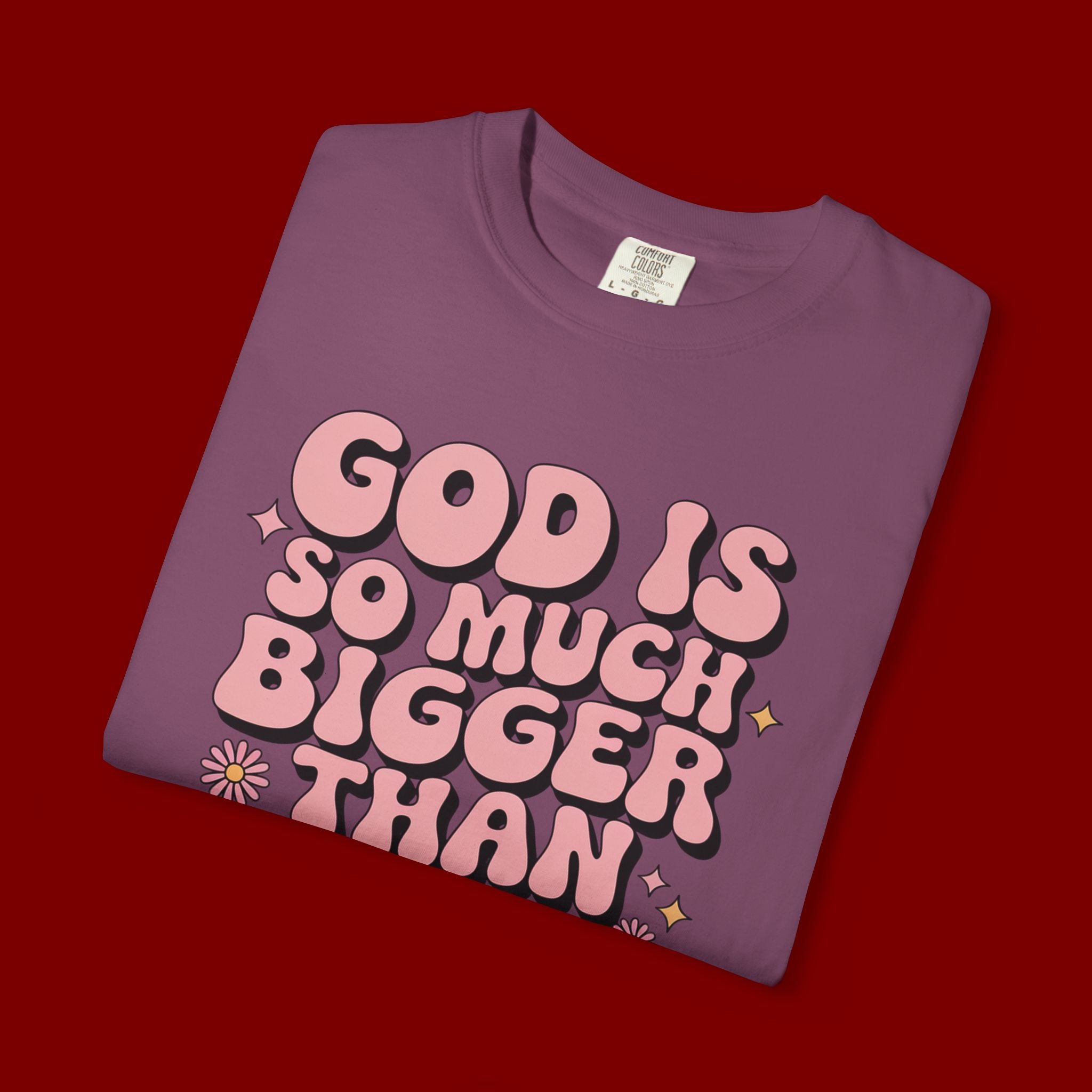 God Is So Much Bigger Tee — Retro Faith Graphic T-Shirt
