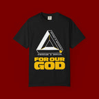 For Our God T‑Shirt — Christian Triangle Graphic Tee