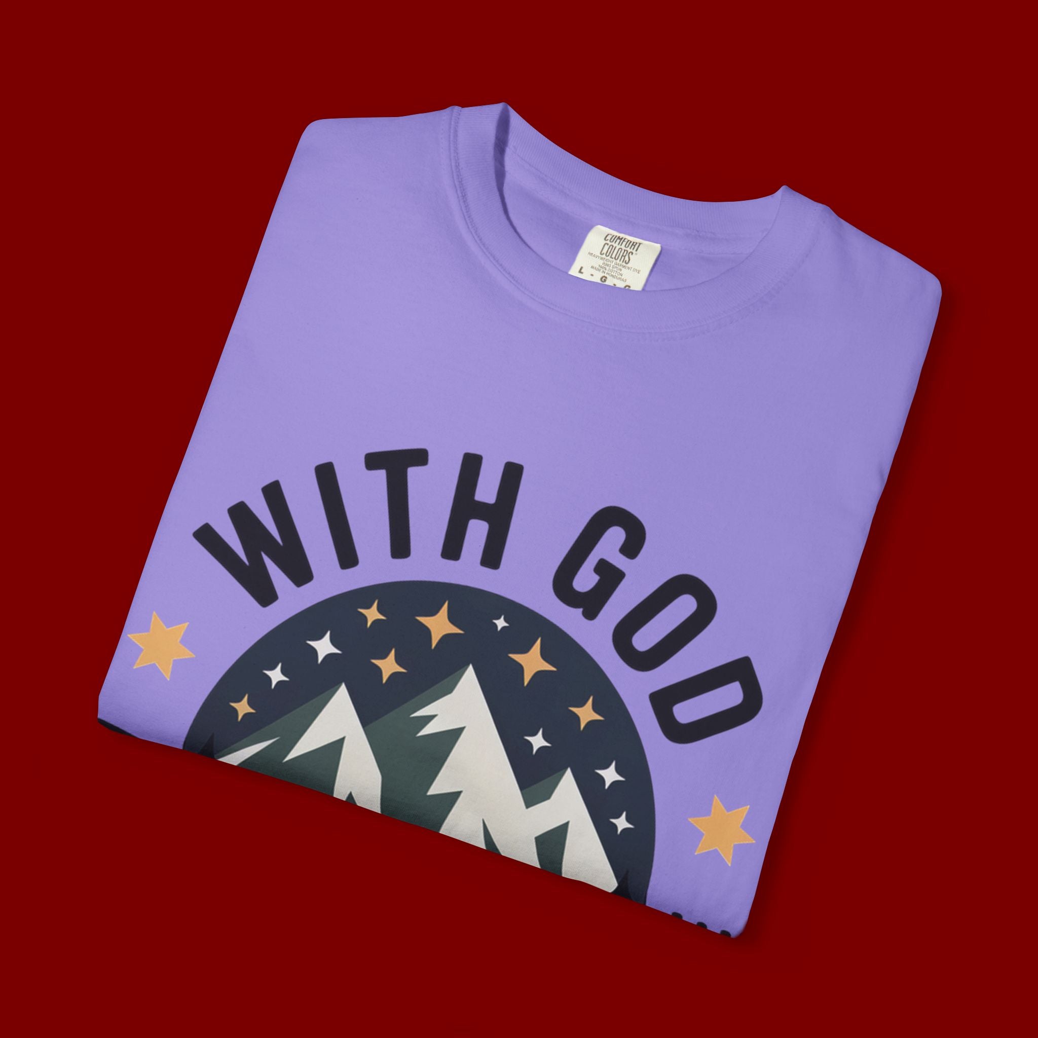 Faith-Based Mountain T-Shirt — "With God All Things Are Possible"