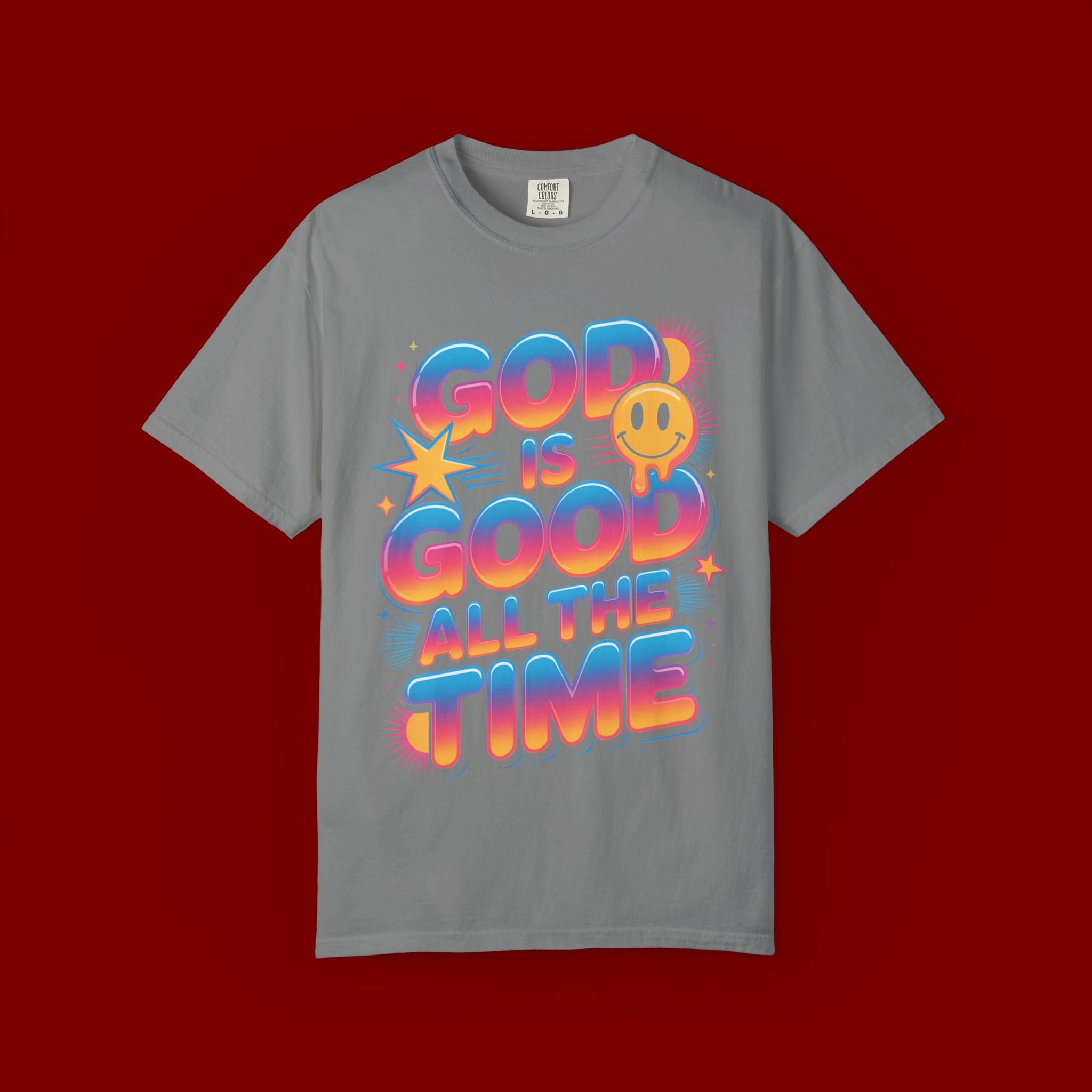 God Is Good All The Time T-Shirt — Positive Christian Graphic Tee