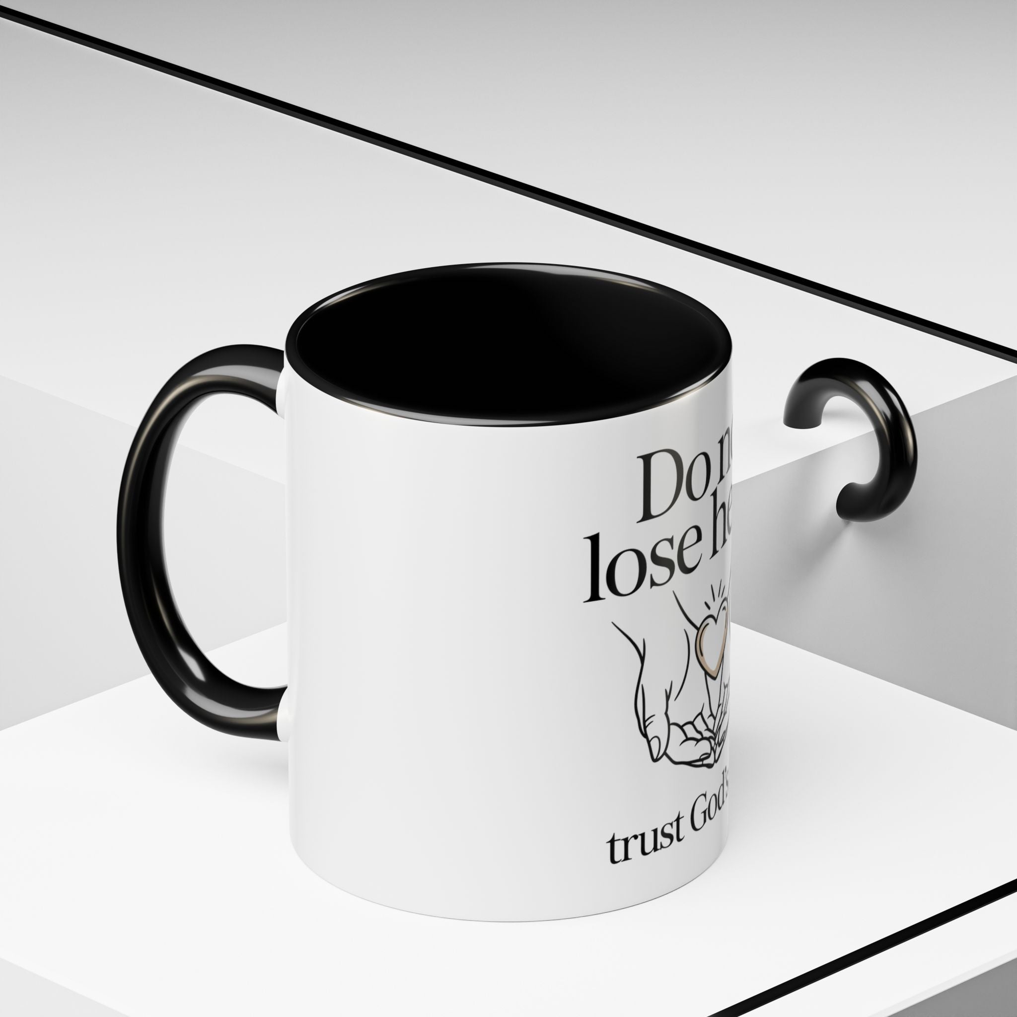 Do Not Lose Heart Accent Coffee Mug — Trust God’s Plan Inspirational Christian Mug