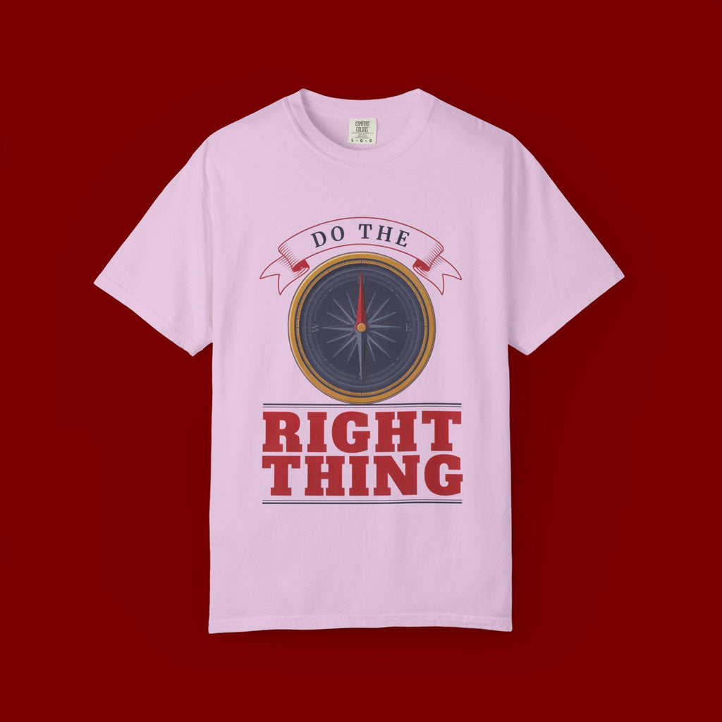 Do The Right Thing Compass T-Shirt — Motivational Graphic Tee